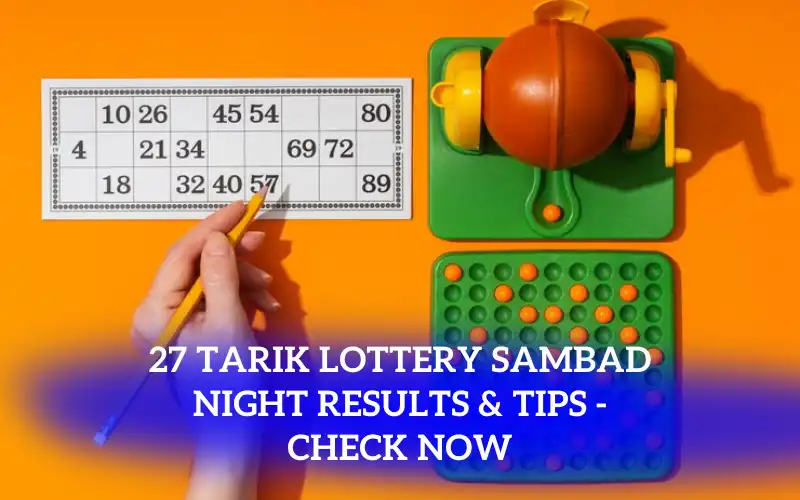 27 tarik lottery sambad